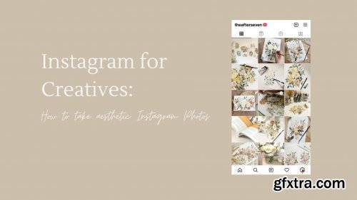  How to take & edit an aesthetic Instagram photo of your art