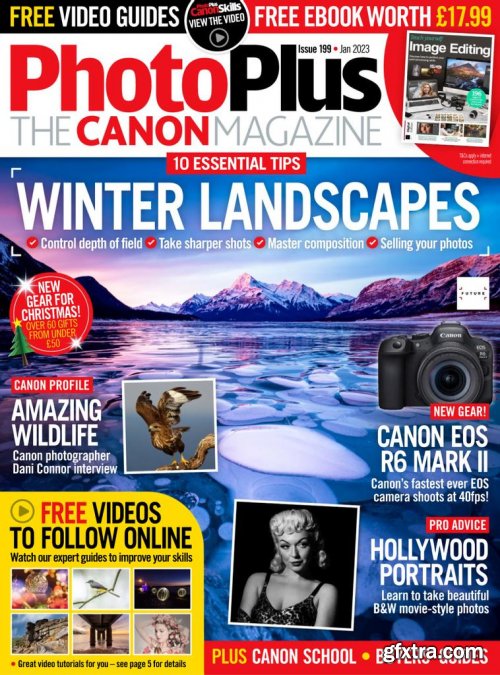 PhotoPlus The Canon Magazine - Issue 199, January 2023