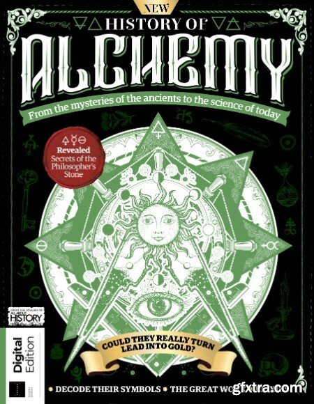 All About History History of Alchemy - 4th Edition - December 2022