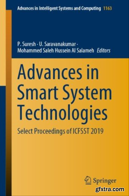 Advances in Smart System Technologies Select Proceedings of ICFSST 2019 (True EPUB)