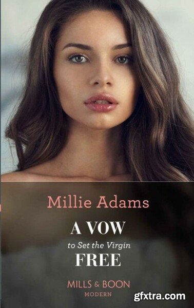 A Vow To Set The Virgin Free - Millie Adams