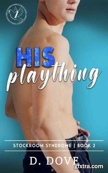 His Plaything - D Dove