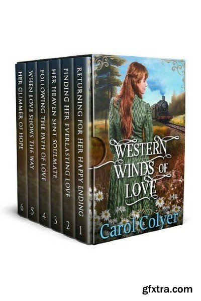 Western Winds Of Love A Historical Western Romance Collection by Carol Colyer
