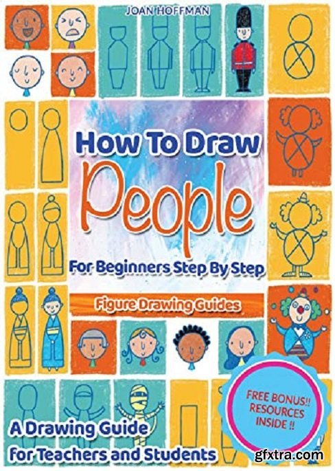 How To Draw People For Beginners Step By Step : Figure Drawing Guides: Figure Drawing for Kids