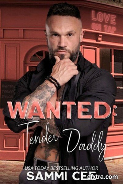 Wanted Tender Daddy Love On T - Cee, Sammi