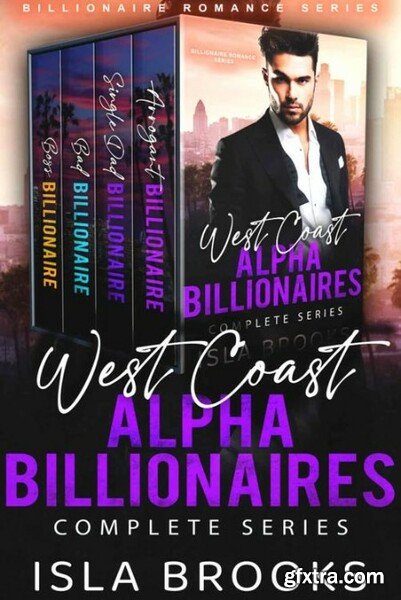 West Coast Alpha Billionaires C - Brooks, Isla