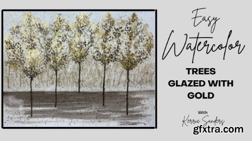 Easy Watercolor Trees Glazed with Gold