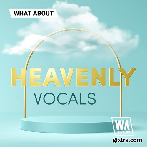 W.A. Production Heavenly Vocals
