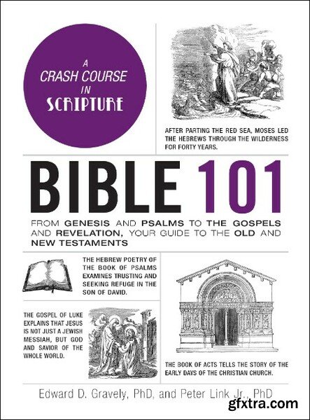 Bible 101 by Dr Edward D Gravely