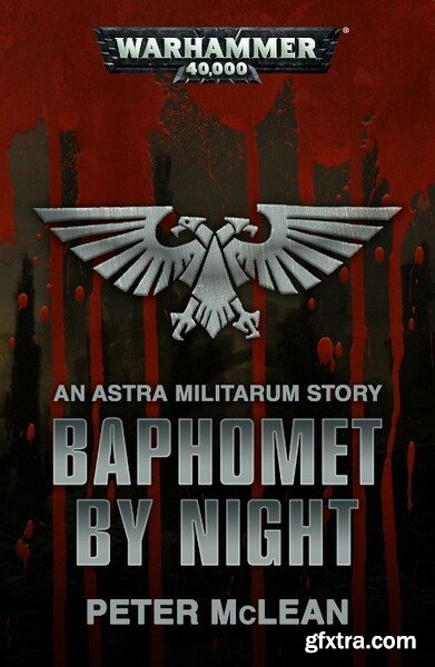 Peter McLean - Baphomet by Night (Astra Militarum Short Story) [Retail]