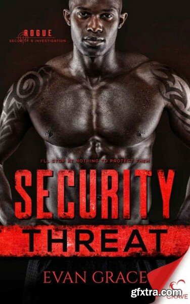 Security Threat - Evan Grace
