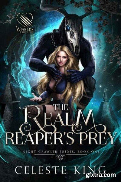The Realm Reaper\'s Prey - King, Celeste