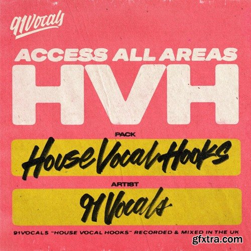 91Vocals House Vocal Hooks