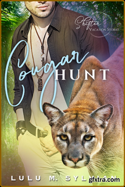 Cougar Hunt - Lulu M Sylvian
