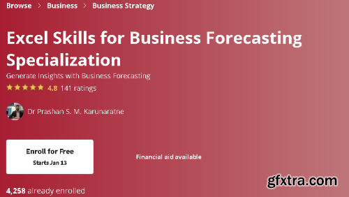 Coursera - Excel Skills for Business Forecasting Specialization