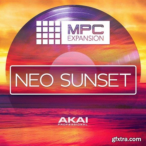 AkaiPro Neo Sunset v1.0.2 AKAi MPC EXPANSiONS