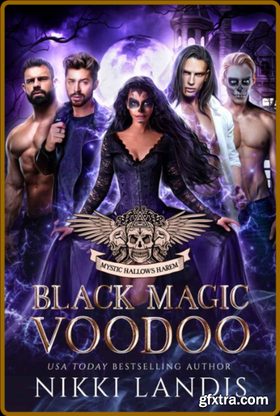 Black Magic Voodoo Mystic Hall - Nikki Landis