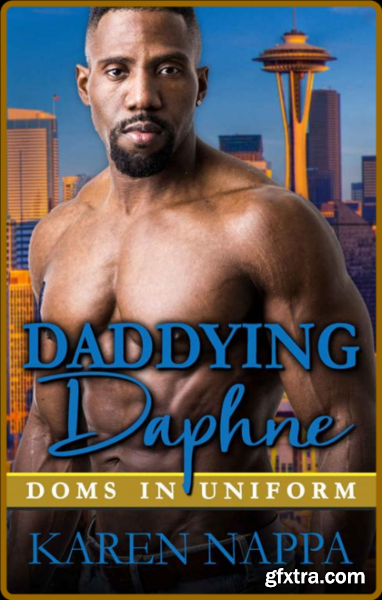 Daddying Daphne Doms In Unifor - Karen Nappa