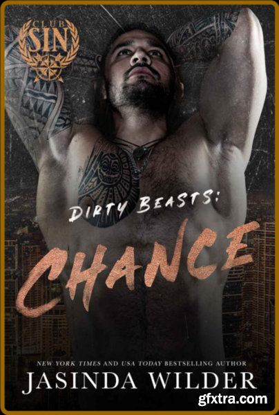 Dirty Beasts Chance - Jasinda Wilder