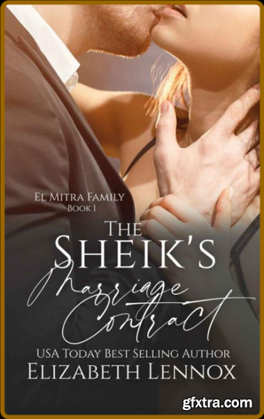 The Sheik\'s Marriage Contract ( - Elizabeth Lennox