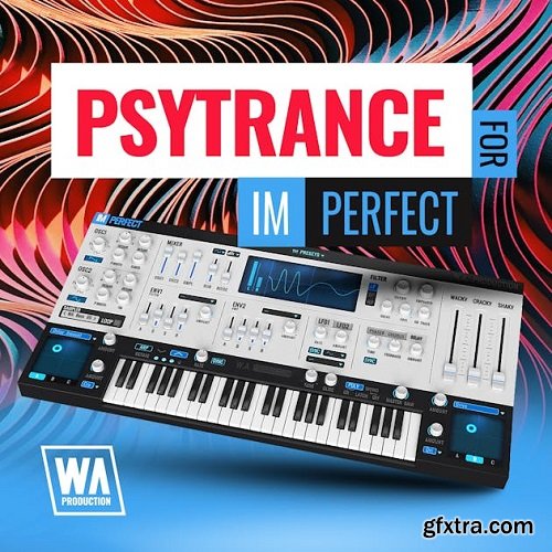 W.A. Production Psytrance For ImPerfect PRESETS
