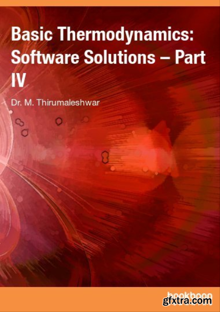 Basic Thermodynamics Software Solutions – Part IV