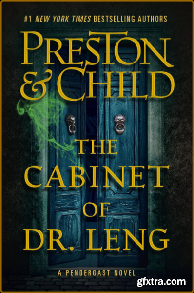 The Cabinet of Dr Leng - Douglas Preston