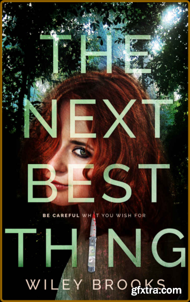 The Next Best Thing by Brooks