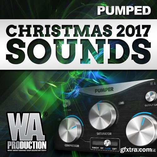 W.A. Production Pumped Christmas 2017 Sounds
