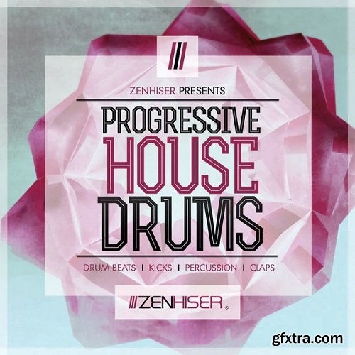 Zenhiser Progressive House Drums