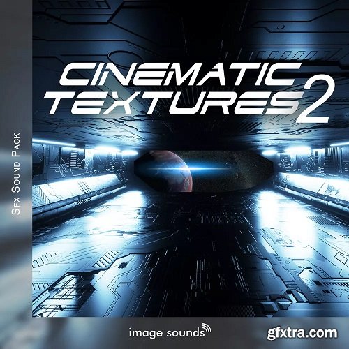Image Sounds Cinematic Textures 2