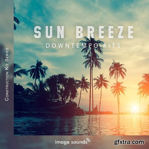 Image Sounds Sun Breeze - Downtempo Kits