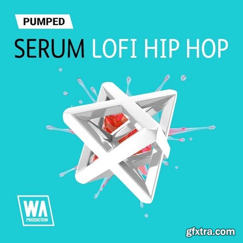 W.A. Production Pumped Serum Lofi Hip Hop Essentials