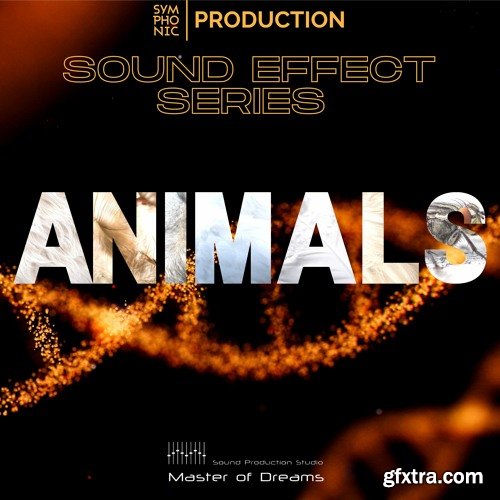 Symphonic Production Animals SFX Series