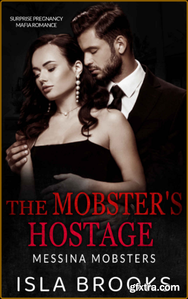 Mobsters Hostage - Isla Brooks