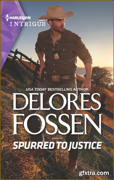 Spurred to Justice - Delores Fossen