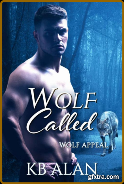 Wolf Called - KB Alan