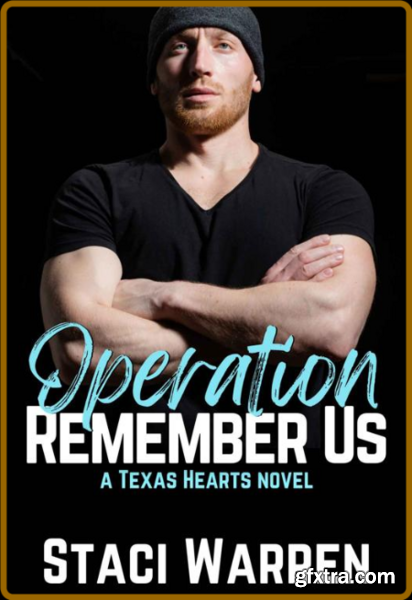 Operation Remember Us - Staci Warren