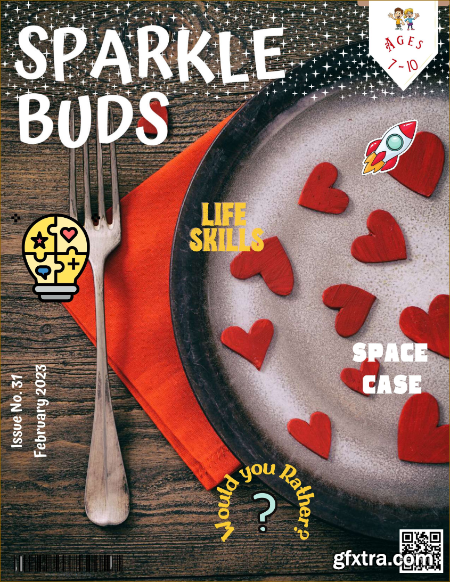 Sparkle Buds Kids Magazine (Ages 7-10) – February 2023