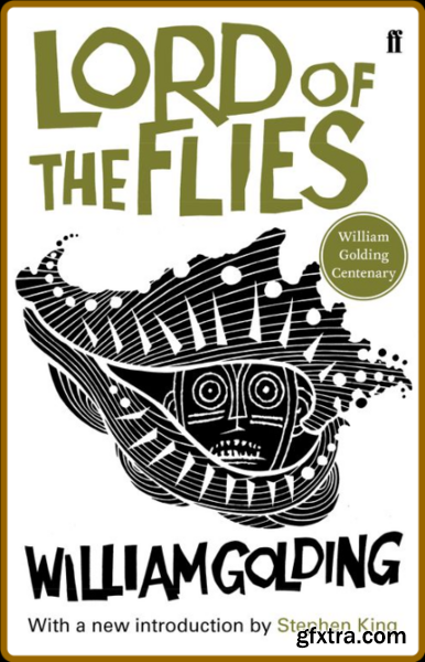 Lord Of The Flies by William Golding