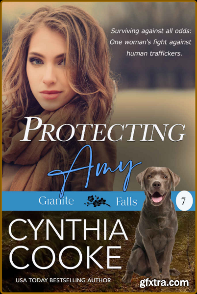 Protecting Amy Sweet Small-Tow - Cynthia Cooke
