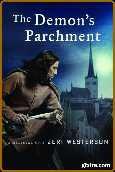 The Demon\'s Parchment by Jeri Westerson