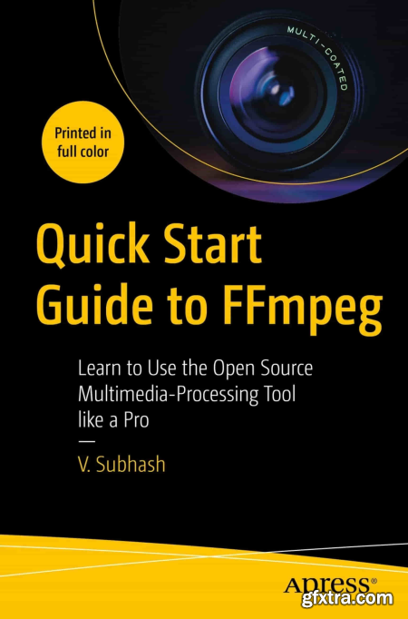Quick Start Guide to FFmpeg (True EPUB)