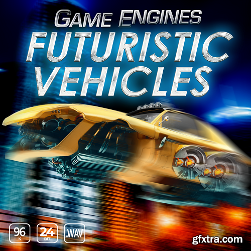 Epic Stock Media Futuristic Vehicles and Engines Sound Kit