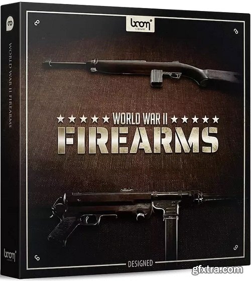 Boom Library World War II Firearms Designed