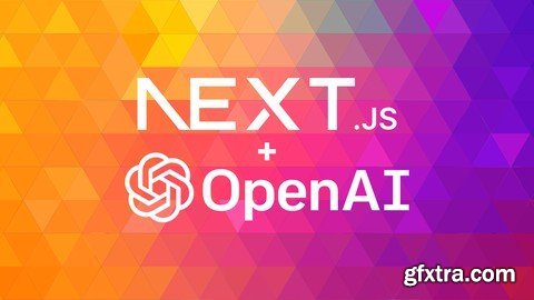 Next Js & Open Ai / Gpt: Next-Generation Next Js & Ai Apps