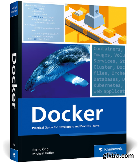 Docker Practical Guide for Developers and DevOps Teams