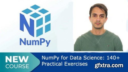 Numpy For Data Science 140+ Practical Exercises In Python
