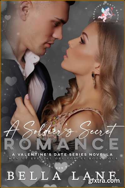 A Soldier\'s Secret Romance A V - Bella Lane