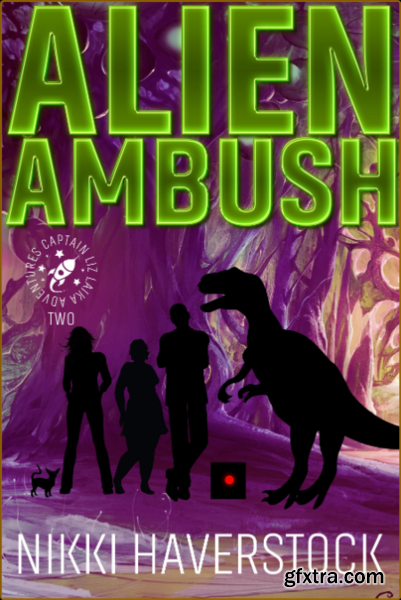 Alien Ambush by Nikki Haverstock